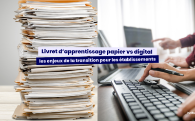 Livret d’apprentissage papier vs digital – les enjeux de la transition pour les établissements