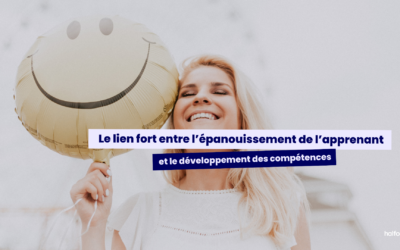 Le lien fort entre l’épanouissement de l’apprenant et le développement des compétences