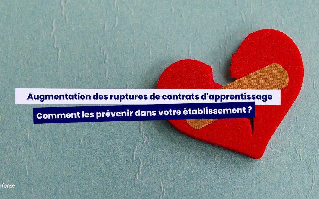 Augmentation des ruptures de contrats d’apprentissage : comment les prévenir dans votre établissement